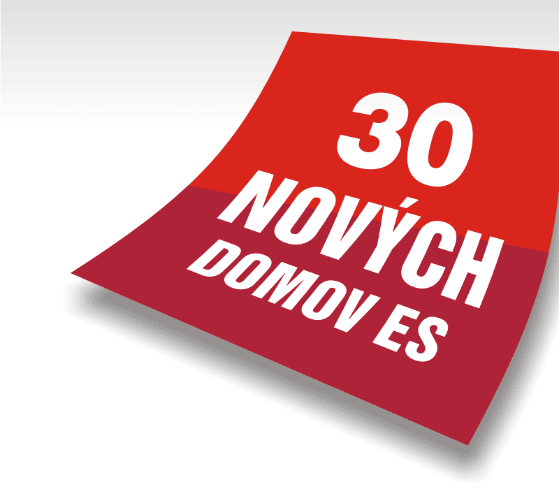 30 nových domov